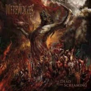 Werewolves - Dead Are Screaming (Vinyl) in the group VINYL / Hårdrock at Bengans Skivbutik AB (3809151)