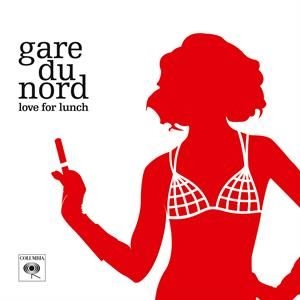 Gare Du Nord - Love For Lunch -Coloured- in the group VINYL / Pop-Rock at Bengans Skivbutik AB (3809404)