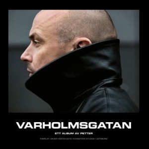 Petter - Varholmsgatan in the group CD / Hip Hop-Rap,Pop-Rock,Övrigt at Bengans Skivbutik AB (3812145)