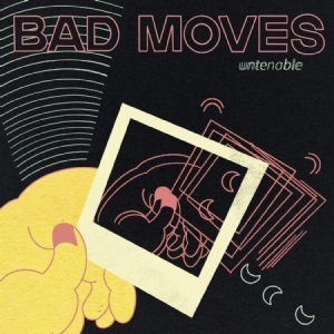 Bad Moves - Untenable in the group CD / New releases / Rock at Bengans Skivbutik AB (3812820)