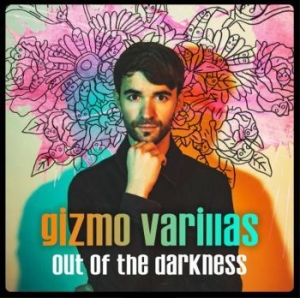 Gizmo Varillas - Out Of The Darkness in the group CD / Pop at Bengans Skivbutik AB (3812850)