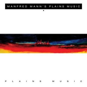 Manfred Mann's Plains Music - Plains Music in the group CD / Rock at Bengans Skivbutik AB (3812855)