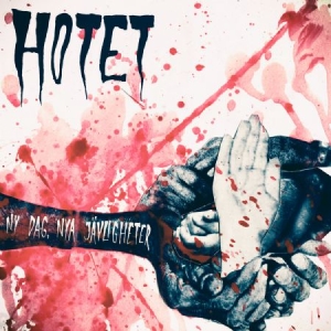 Hotet - Ny Dag, Nya Jävligheter  7' in the group VINYL / Rock at Bengans Skivbutik AB (3813605)