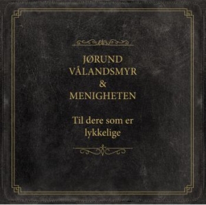 Vålandsmyr Jïrund Og Menigheten - Hvite Dager, Mïrke Kvelder (Silver) in the group VINYL / Country at Bengans Skivbutik AB (3814255)