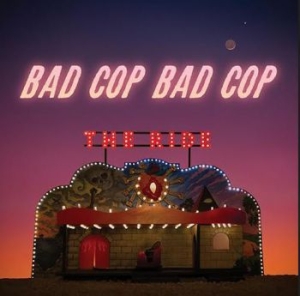 Bad Cop/Bad Cop - Ride in the group VINYL / New releases / Rock at Bengans Skivbutik AB (3814264)