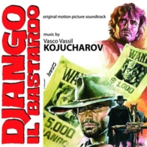 Kojucharov Vasco Vassil - Django Il Bastardo in the group OTHER / Övrigt /  at Bengans Skivbutik AB (3814311)