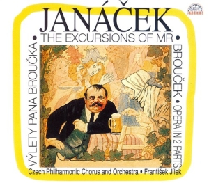 JanÃ¡cek LeoÅ¡ - The Excursions Of Mr. Broucek in the group CD / Klassiskt at Bengans Skivbutik AB (3814602)