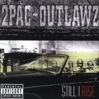 2Pac + Outlawz - Still I Rise in the group Labels /  at Bengans Skivbutik AB (3815449)