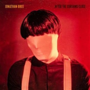 Jonathan Bree - After The Curtains Close (Red Vinyl in the group VINYL / Upcoming releases / Pop at Bengans Skivbutik AB (3815491)