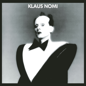 Nomi Klaus - Klaus Nomi in the group VINYL / Dance-Techno,Pop-Rock at Bengans Skivbutik AB (3816939)
