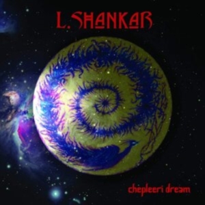 Shankar L. - Chepleeri Dream in the group VINYL / Pop at Bengans Skivbutik AB (3817571)