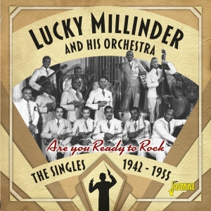 Lucky Millinder And His Orchestra - Are You Ready To Rock in the group CD / Blues,Jazz at Bengans Skivbutik AB (3818761)