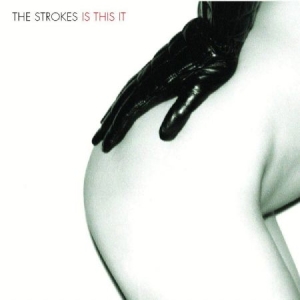 Strokes The - Is This It i gruppen VI TIPSAR / Mest populära vinylklassiker hos Bengans Skivbutik AB (3819147)