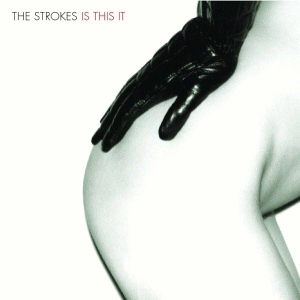 Strokes The - Is This It in the group OUR PICKS / Most popular vinyl classics at Bengans Skivbutik AB (3819147)