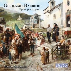 Barbieri Girolamo - Opere Per Organo in the group CD / New releases / Classical at Bengans Skivbutik AB (3819183)