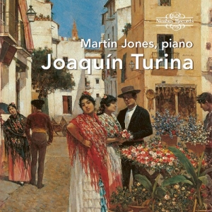 Turina Joaquin - Martin Jones Plays Turina in the group CD / Klassiskt at Bengans Skivbutik AB (3819195)