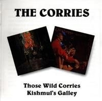 Corries - Those Wild Corries/Kishmul's G in the group CD / New releases / Pop at Bengans Skivbutik AB (3820411)