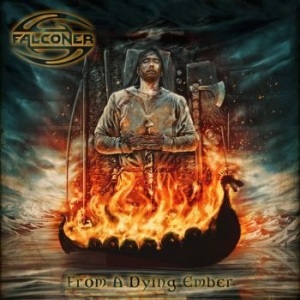 Falconer - From A Dying Ember in the group CD / New releases / Hardrock/ Heavy metal at Bengans Skivbutik AB (3820438)