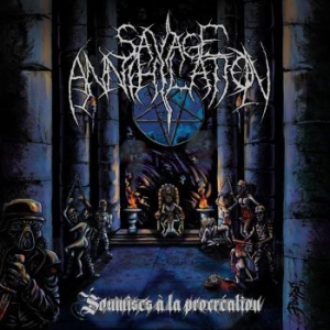 Savage Annihilation - Soumises A La Procreation in the group CD / Hårdrock at Bengans Skivbutik AB (3821659)
