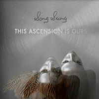 Song Sung - This Ascension Is Ours in the group CD / Pop-Rock at Bengans Skivbutik AB (3822940)