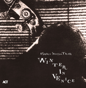 Esbjörn Svensson Trio - Winter In Venice in the group OTHER / CRM - Svensk jazz både lp och cd at Bengans Skivbutik AB (3822977)