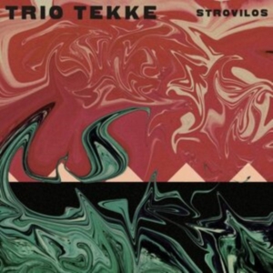 Trio Tekke - Strovilos in the group OTHER / Övrigt /  at Bengans Skivbutik AB (3824033)