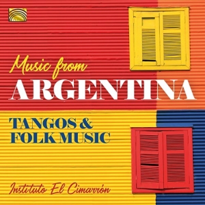 Instituto El Cimarron - Tangos & Folk Music in the group CD / Elektroniskt,World Music at Bengans Skivbutik AB (3824103)
