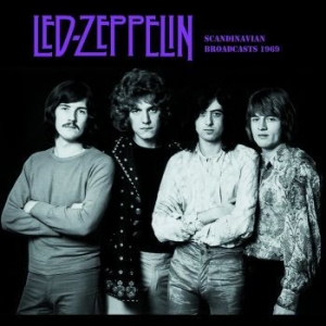 Led Zeppelin - Scandinavian Broadcast 1969 in the group Minishops / Led Zeppelin at Bengans Skivbutik AB (3826543)