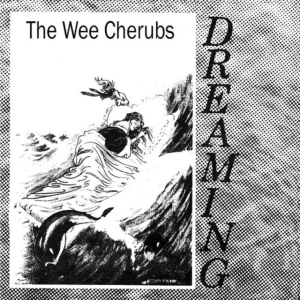 Wee Cherubs - Dreaming in the group OTHER / Övrigt /  at Bengans Skivbutik AB (3827938)