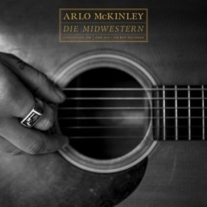 Mckinley Arlo - Die Midwestern in the group VINYL / Vinyl Country at Bengans Skivbutik AB (3827948)