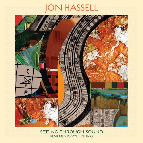 Hassell Jon - Seeing Through Sound (Pentimento Vo in the group VINYL / Bestsellers at Bengans Skivbutik AB (3827960)