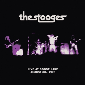 Stooges - Live At Goose Lake: August 8Th 1970 in the group CD / Pop-Rock at Bengans Skivbutik AB (3827968)