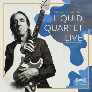 Landau Michael - Liquid Quartet Live (Blue) in the group VINYL / Pop-Rock at Bengans Skivbutik AB (3827996)