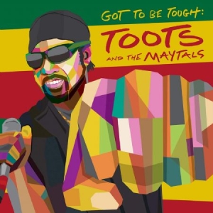 Toots & The Maytals - Got To Be Tough (Vinyl) in the group VINYL / Vinyl Reggae at Bengans Skivbutik AB (3828144)