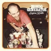 Mondo Generator - Cocaine Rodeo in the group CD / New releases / Hardrock/ Heavy metal at Bengans Skivbutik AB (3829386)