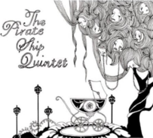 Pirate Ship Quintet The - The Pirate Ship Quintet in the group VINYL / Pop-Rock at Bengans Skivbutik AB (3829618)