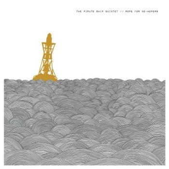 Pirate Ship Quintet The - Rope For No-Hopers in the group VINYL / Pop at Bengans Skivbutik AB (3829619)