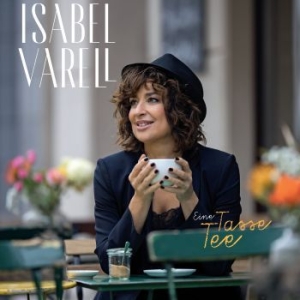 Isabel Varell - Eine Tasse Tee in the group CD / Pop at Bengans Skivbutik AB (3829831)
