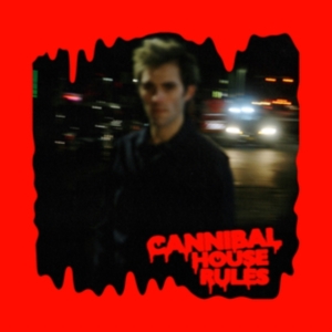 Jonathan Something - Cannibal House Rules in the group OTHER / Övrigt /  at Bengans Skivbutik AB (3830409)