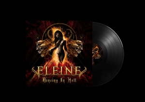 Eleine - Dancing In Hell (Vinyl Black) in the group VINYL / Hårdrock,Svensk Musik at Bengans Skivbutik AB (3832648)
