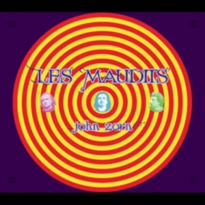 Zorn John - Les Maudists in the group CD / Pop-Rock at Bengans Skivbutik AB (3833057)