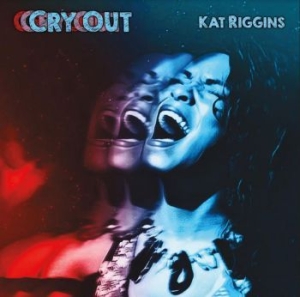 Riggins Kat - Cry Out in the group CD / Jazz/Blues at Bengans Skivbutik AB (3833063)