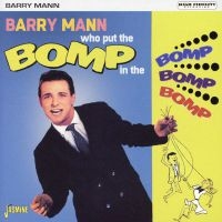 Mann Barry - Who Put The Bomp In The Bomp Bomp B in the group CD / Pop-Rock at Bengans Skivbutik AB (3833071)