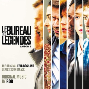 Rob - Le Bureau Des Légendes - Saison 5 (Original Series Soundtrack) in the group OTHER / Övrigt / at Bengans Skivbutik AB (3833267)