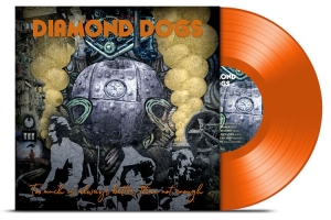 Diamond Dogs - Too Much Is Always Better Than Not in the group OTHER / Diamond Dogs at Bengans Skivbutik AB (3833354)
