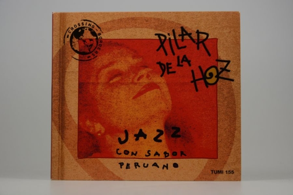 Pilar De La Hoz - Jazz Con Sabor Peruano in the group CD / Bestsellers at Bengans Skivbutik AB (3835001)