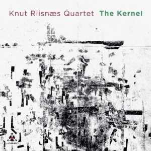 Knut Riisnaes Quartet - Kernel in the group CD / Jazz at Bengans Skivbutik AB (3835034)