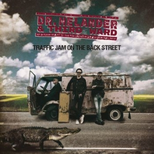 Dr. Helander & Third Ward - Traffic Jam On The Back Street in the group CD / Upcoming releases / Jazz/Blues at Bengans Skivbutik AB (3836221)