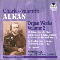 Alkan - Organ Works Vol 2 in the group Externt_Lager /  at Bengans Skivbutik AB (3837527)