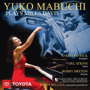 Yuko Mabuchi - Yuko Mabuchi Plays Miles Davis - Re in the group Externt_Lager /  at Bengans Skivbutik AB (3837784)
